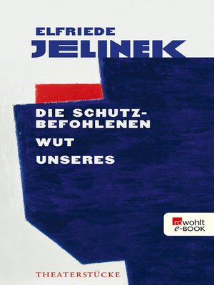 cover image of Die Schutzbefohlenen. Wut. Unseres
